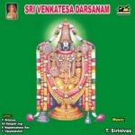 Sri Venkatesa Darsanam songs Sri Venkatesa Darsanam songs