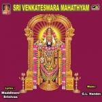 Sri Venkateswara Mahatyam songs Sri Venkateswara Mahatyam songs