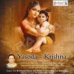 Yashoda Krishna songs Yashoda Krishna songs