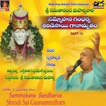Sammohana Gandharva Shiridisai Ganamrutham - Vol 10 songs Sammohana Gandharva Shiridisai Ganamrutham - Vol 10 songs