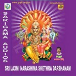 Sri Laxmi Narashimha Swamy Sketra Darshanam songs Sri Laxmi Narashimha Swamy Sketra Darshanam songs
