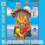 Sri Laxmi Narashimha Divya Darshanam songs Sri Laxmi Narashimha Divya Darshanam songs