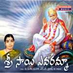 Sri Sai Yevaramma songs Sri Sai Yevaramma songs