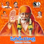 Shirdi Yatra songs Shirdi Yatra songs