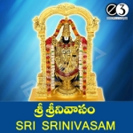 Sri Srinivasam songs Sri Srinivasam songs