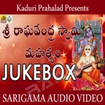 Sri Raghavendra Swamy Mahatyam songs Sri Raghavendra Swamy Mahatyam songs