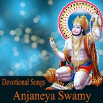 Sri Anjaneya Swany Devotional Songs songs Sri Anjaneya Swany Devotional Songs songs