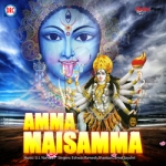 Amma Maisamma songs Amma Maisamma songs