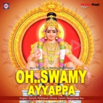 O Swamy Ayyappa songs O Swamy Ayyappa songs