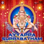 Ayyappa Suprabatham songs Ayyappa Suprabatham songs