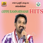 Gidde Ram Narsaiah Hits songs Gidde Ram Narsaiah Hits songs