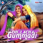 O Lacha Gumadi songs O Lacha Gumadi songs