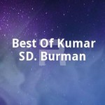 Best Of Kumar SD. Burman songs Best Of Kumar SD. Burman songs