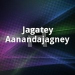 Jagatey Aanandajagney songs Jagatey Aanandajagney songs
