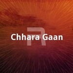 Chhara Gaan songs Chhara Gaan songs