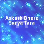 Aakash Bhara Surya Tara - Vol 2 songs Aakash Bhara Surya Tara - Vol 2 songs