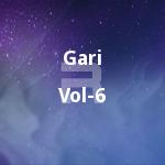 Gari - Vol 6 songs Gari - Vol 6 songs