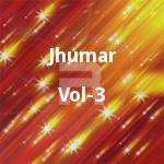 Jhumar - Vol 3 songs Jhumar - Vol 3 songs