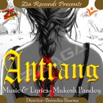 Antrang songs Antrang songs