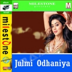 Julmi Odhaniya songs Julmi Odhaniya songs