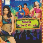 Nazaria Internet Pe Ladi songs Nazaria Internet Pe Ladi songs
