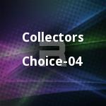 Collectors Choice - 04 songs Collectors Choice - 04 songs