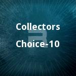 Collectors Choice - 10 songs Collectors Choice - 10 songs
