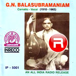 GN. Balasubramaniam songs GN. Balasubramaniam songs