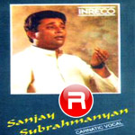Sanjay Subrahmanyan - Vol 3 songs Sanjay Subrahmanyan - Vol 3 songs