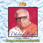 Dikshitar Krithis songs Dikshitar Krithis songs