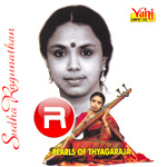 Pearls Of Thyagaraja songs Pearls Of Thyagaraja songs