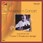 Maestro In Concert Vol 2 - Doraiswamy Iyengar songs Maestro In Concert Vol 2 - Doraiswamy Iyengar songs