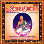 Quartet Genius - Songs Of Muthuswami Dikshitar songs Quartet Genius - Songs Of Muthuswami Dikshitar songs