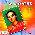 Carnatic Vocal - S. Gayathri songs Carnatic Vocal - S. Gayathri songs