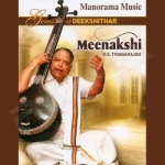 Meenakshi - Gems of Deekshithar songs Meenakshi - Gems of Deekshithar songs