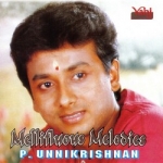 Mellifiuous Melodies (Unnikrishnan) songs Mellifiuous Melodies (Unnikrishnan) songs