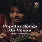 Popular Songs On Veena Popular Songs On Veena