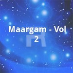 Maargam - Vol 2 songs Maargam - Vol 2 songs