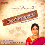 Classic Waves 2 - Silambosai (Fusion) songs Classic Waves 2 - Silambosai (Fusion) songs
