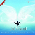 Jal Shanti songs Jal Shanti songs
