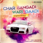 Char Bangadi Wari Gaadi songs Char Bangadi Wari Gaadi songs