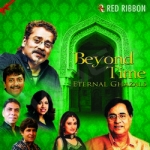 Beyond Time - Eternal Ghazals songs Beyond Time - Eternal Ghazals songs