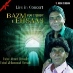 Bazm -E- Ehsaas songs Bazm -E- Ehsaas songs