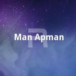 Man Apman songs Man Apman songs