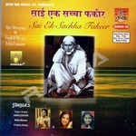 Sai Ek Sachha Fakeer songs Sai Ek Sachha Fakeer songs