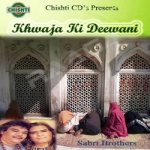 Khwaja Ki Deewani songs Khwaja Ki Deewani songs