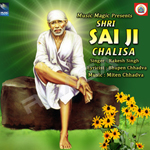 Shri Sai Ji Chalisa songs Shri Sai Ji Chalisa songs