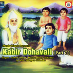 Kabir Dohavali - Vol 7 songs Kabir Dohavali - Vol 7 songs