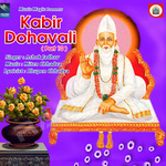 Kabir Dohavali - Vol 10 songs Kabir Dohavali - Vol 10 songs