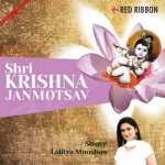 Shri Krishna Janmotsav songs Shri Krishna Janmotsav songs